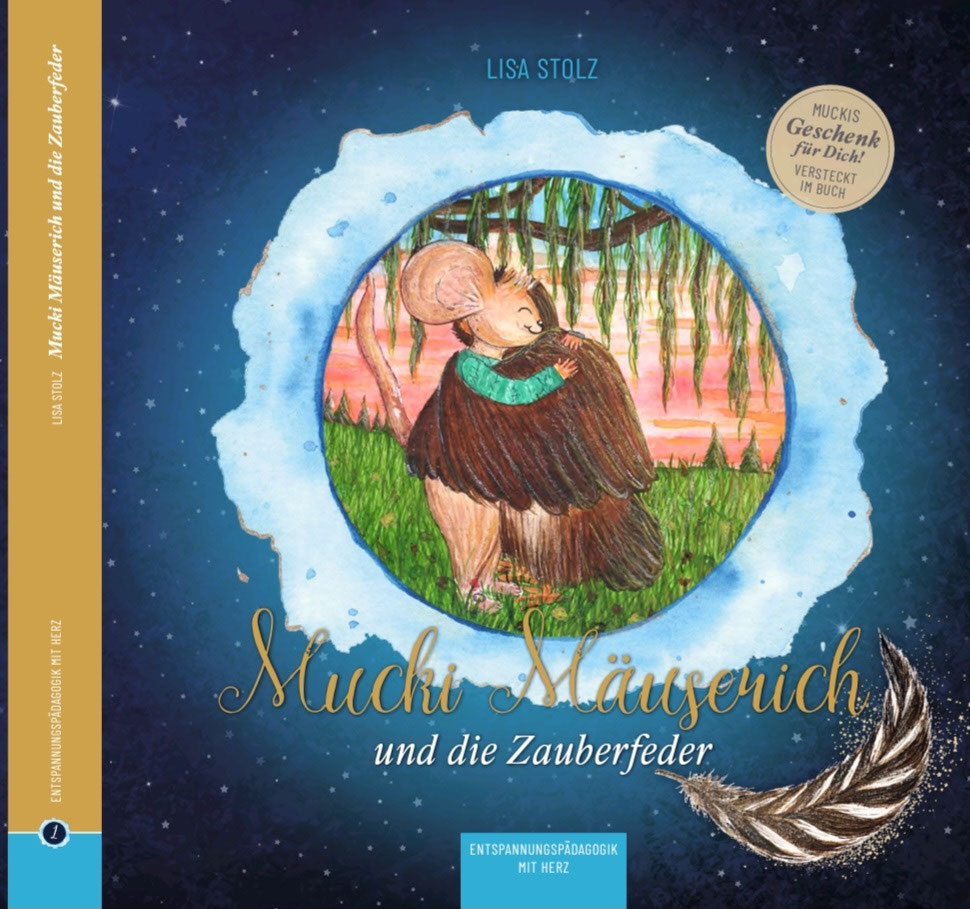 Mucki Mäuserich und die Zauberfeder — Buchcover